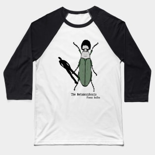 Franz Kafka The Metamorphosis Baseball T-Shirt